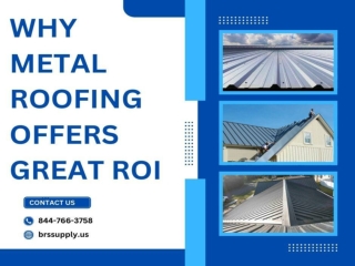 Why Metal Roofing Offers Great ROI