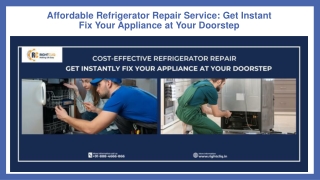 Affordable Refrigerator Repair Service Get Instant Fix Your Appliance at Your Doorstep