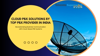 Cloud PBX Solutions by Top PBX Provider in India