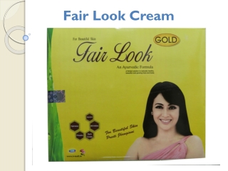 Fair look cream