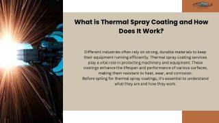 What is Thermal Spray Coating and How Does It Work
