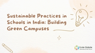 Sustainable Practices in Schools in India Building Green Campuses