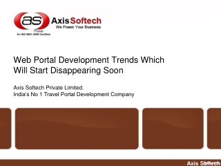 Web Portal Development Trends Which Will Start Disappearing