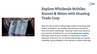 Explore Wholesale Mobiles from Xiaomi and Meizu Brands