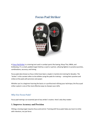 Focus Pad Stricker