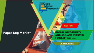 Paper Bag Market  is Projected to Grow Expeditiously: to Reach USD 8.4 billion