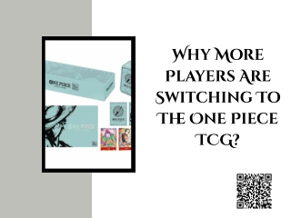 Why More Players Are Switching To The One Piece TCG?