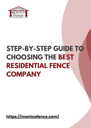 Step-by-Step Guide to Choosing the Best Residential Fence Company