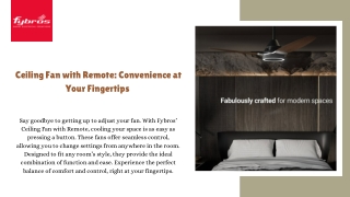 Ceiling Fan with Remote Convenience at Your Fingertips