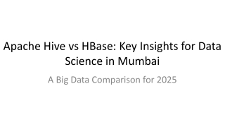 Apache Hive vs HBase_ Key Insights for Data Science in Mumbai