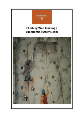 Climbing Wall Training  Experientialsystems.com