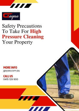 Safety Precautions To Take For High Pressure Cleaning Your Property