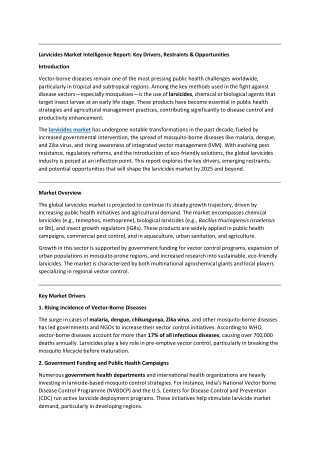 Larvicides Market Intelligence Report: Key Drivers, Restraints & Opportunities