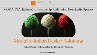 MODALITA Italian Craftsmanship Redefining Hospitality Spaces