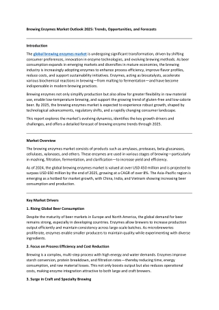 Brewing Enzymes Market Outlook 2025: Trends, Opportunities, and Forecasts