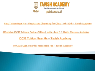 Best Tuition Near Me  Physics and Chemistry for Class 11th 12th  Tavish Academy
