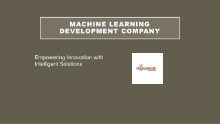 What are the Perks of an Expert Machine Learning Development Company?