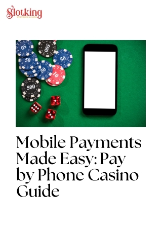 Fast, Secure, and Simple: Pay by Phone Casinos You Can Trust