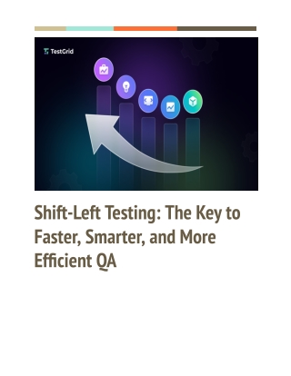 How Shift-Left Testing Enhances Test Coverage and Release Speed
