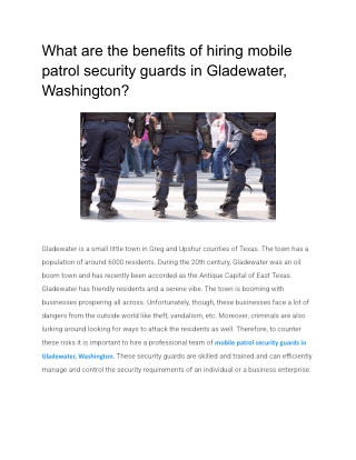 What are the benefits of hiring mobile patrol security guards in Gladewater, Washington