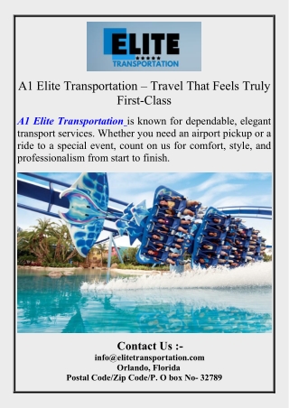 A1 Elite Transportation – Travel That Feels Truly First-Class