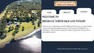 Brisbane Winery Accommodation Getaway Guide