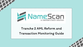 Tranche 2 AML Reform and Transaction Monitoring Guide