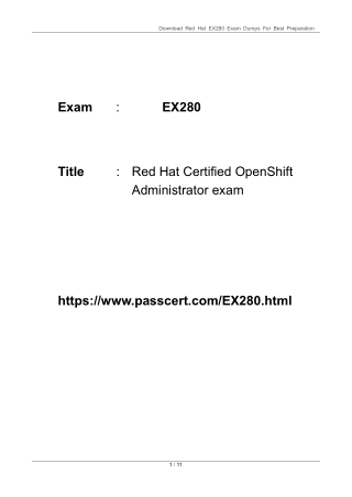 EX280 Red Hat Certified OpenShift Administrator Dumps