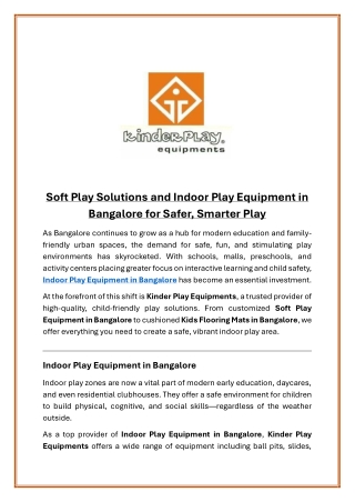 Soft Play Solutions and Indoor Play Equipment in Bangalore for Safer