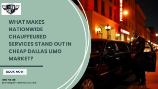 What Makes Nationwide Chauffeured Services Stand Out in Cheap Dallas Limo Market