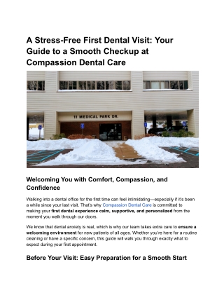A Stress-Free First Dental Visit_ Your Guide to a Smooth Checkup at Compassion Dental Care