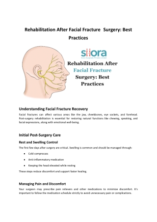 Rehabilitation After Facial Fracture Surgery Best Practices