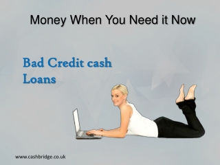 Save Your Finances With a Bad Credit Cash Loan
