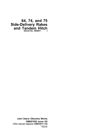 John Deere 64 74 and 75 Side-Delivery Rakes and Tandem Hitch (Serial No.985001-) Operator’s Manual Instant Download (Pub