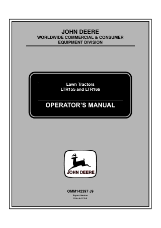 John Deere LTR166 Lawn Tractors Operator’s Manual Instant Download (PIN020001-) (Publication No.OMM142397)