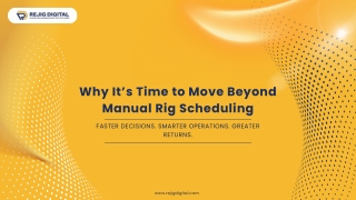 Why It’s Time to Move Beyond Manual Rig Scheduling