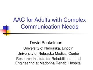 AAC for Adults with Complex Communication Needs