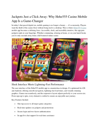 Why Hehe555 Casino Mobile App Is a Game-Changer