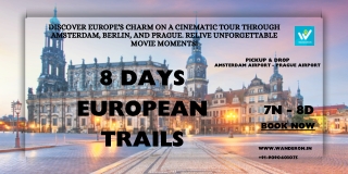8 Days European Trails