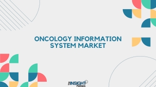 Oncology Information System Market 2031: Analysis and Overview