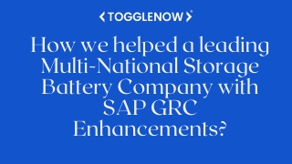 How we helped a leading Multi-National Storage Battery Company with SAP GRC Enhancements