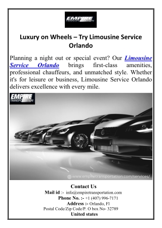 Luxury on Wheels – Try Limousine Service Orlando