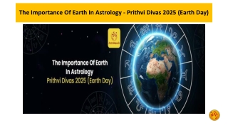 The Importance Of Earth In Astrology  Prithvi Divas 2025 (Earth Day)