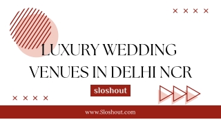 Best Luxury Wedding Venues in Delhi NCR for a Grand Celebration