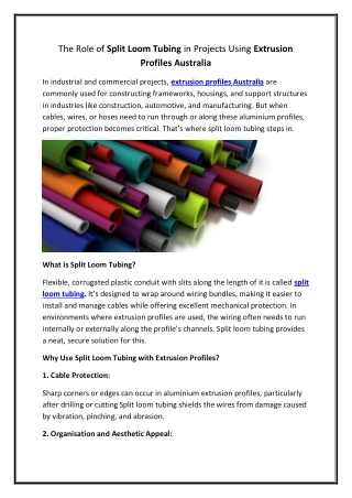 The Role of Split Loom Tubing in Projects Using Extrusion Profiles Australia