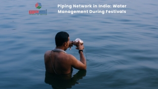 Piping Network in India Water Management During Festivals