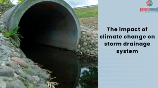 The impact of climate change on storm drainage system