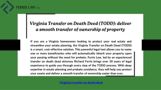 Virginia Transfer on Death Deed (TODD): deliver a smooth transfer of ownership o