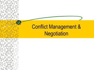 Conflict Management & Negotiation