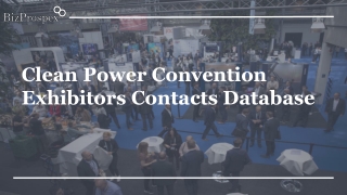 Clean Power Convention Exhibitors Contacts Database
